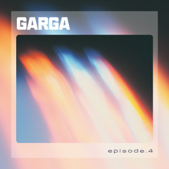 Tales Of GARGA - Episode 4