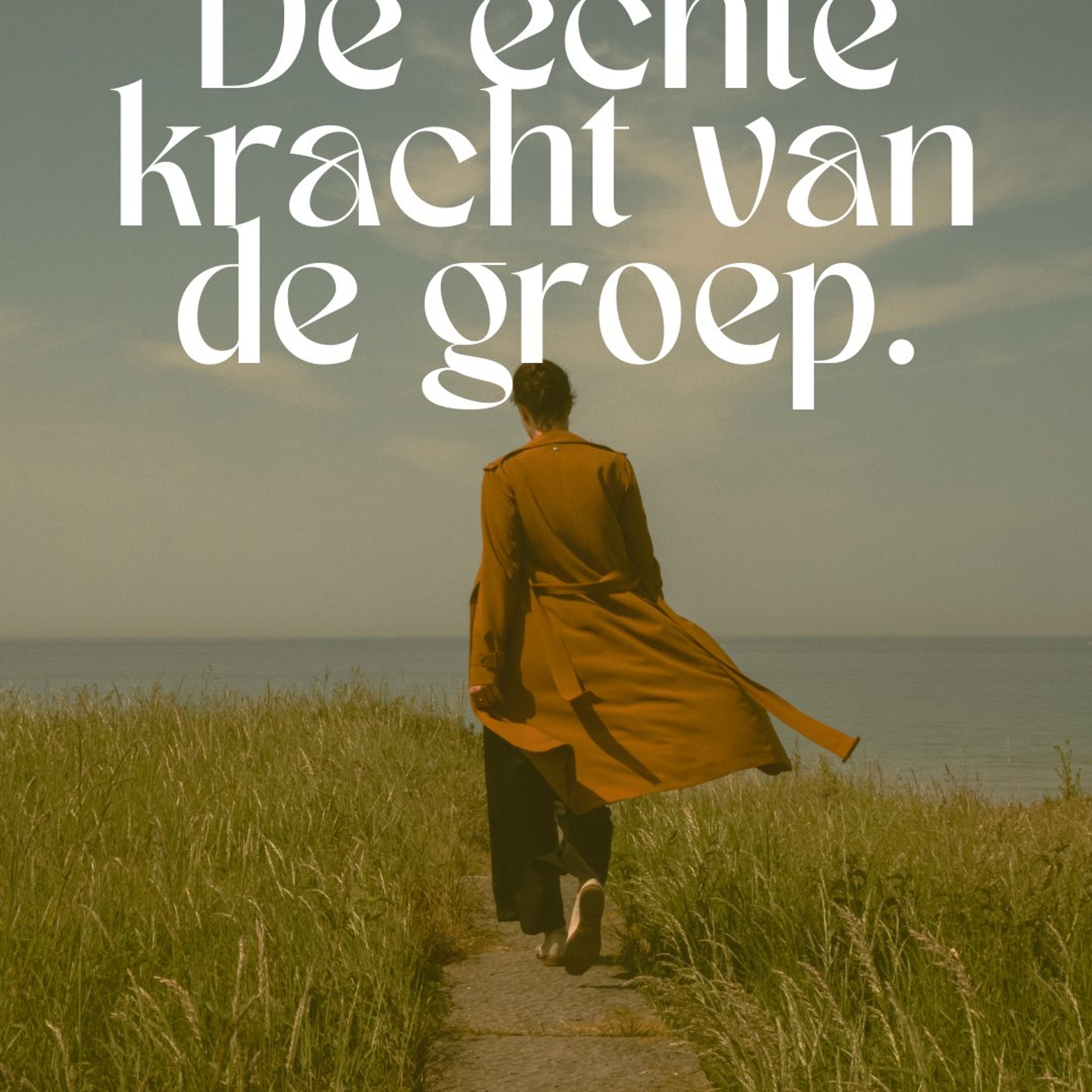 #82 De échte kracht van de groep (en het is niet wat je denkt) episode artwork