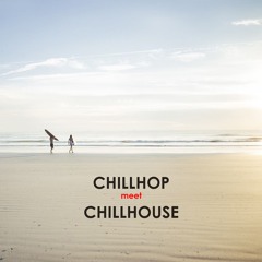 CHILLHOP MEET CHILLHOUSE MIX