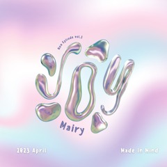 Mairy - Mess With Me