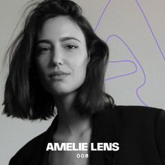 Amelie Lens Radio Show 008