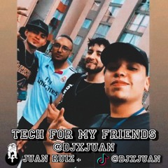 tech house parchado for My friends.mp3