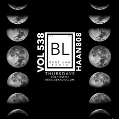 Haan808 - Exclusive Mix - Beat Lab Radio 538