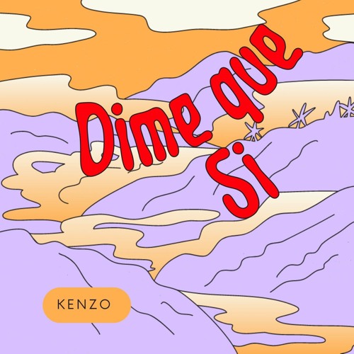 Stream dime que si by kenzo listen online for free on soundcloud