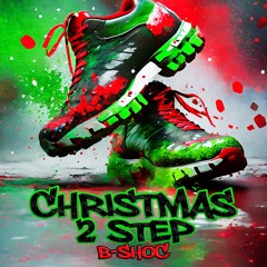 Christmas 2 Step
