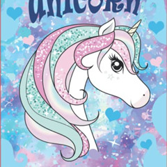 FREE PDF 📙 Unicorn Coloring Book: For Kids 4-8: Rainbow, Coloring Books For Kids Gir