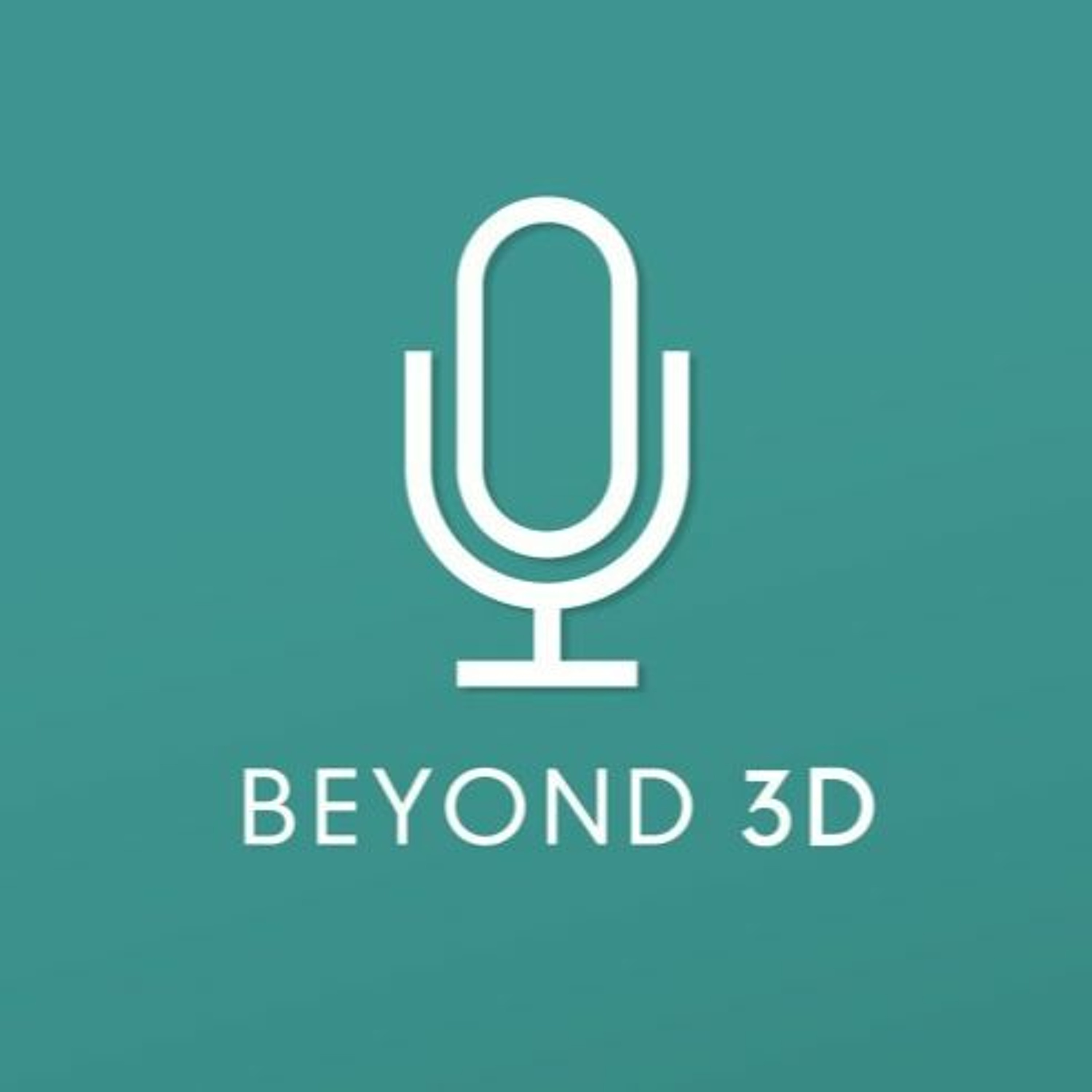 Beyond 3D Podcast