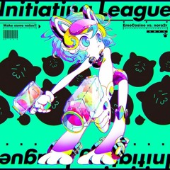 Initiating League - Emocosine vs. nora2r