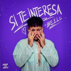 Si Te Interesa - Beele [Dex Extended]