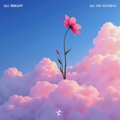 All Or Nothing