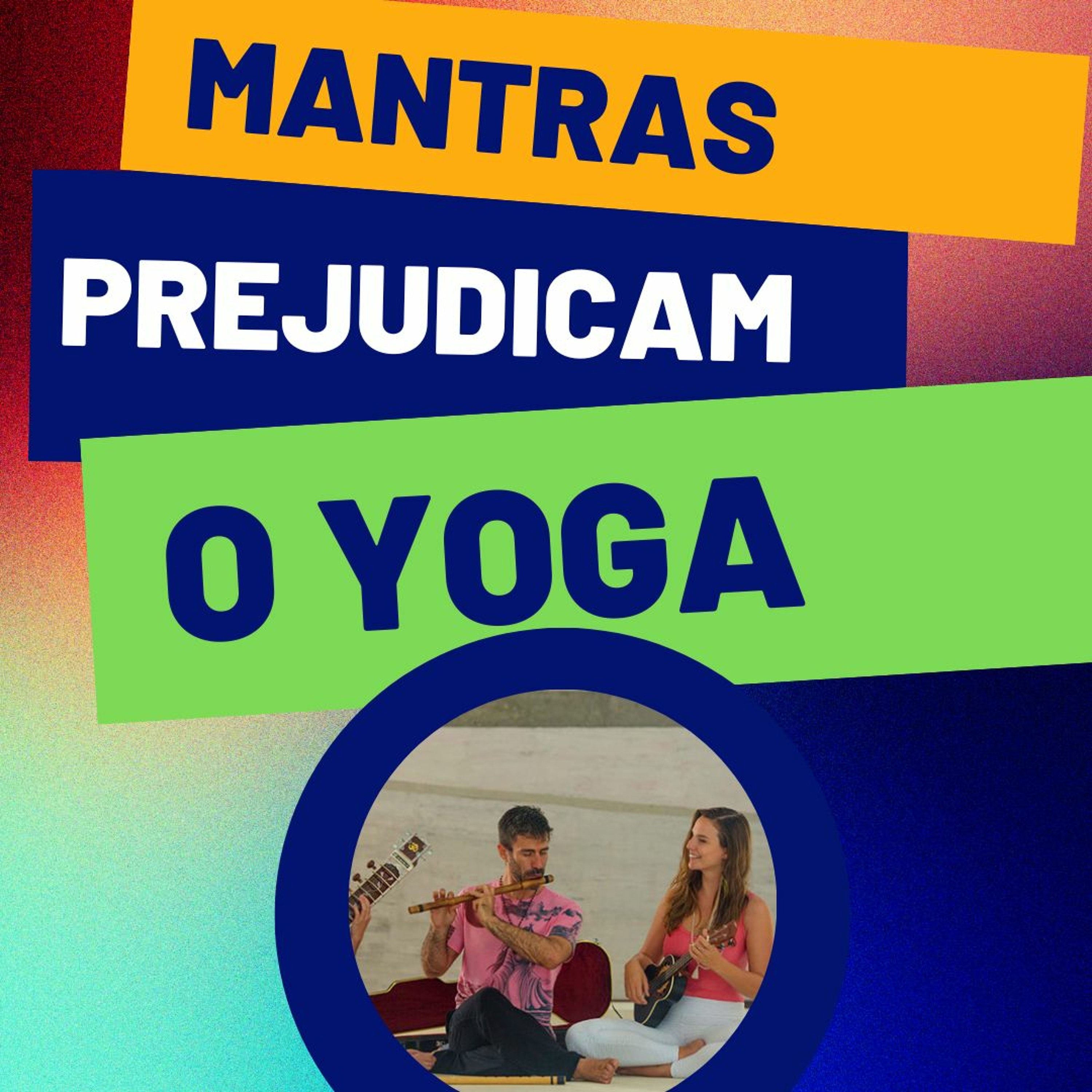 Yoga e Neurociências