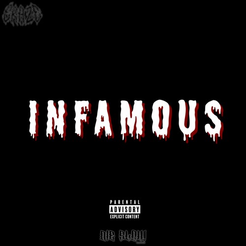 Stream Infamous by Eraze | Listen online for free on SoundCloud