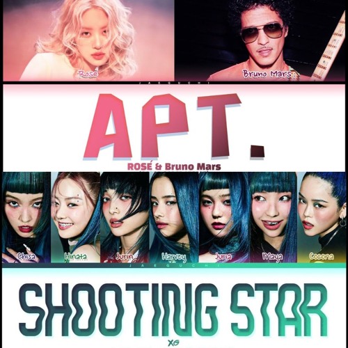 ROSE BRUNO - APT x XG - SHOOTING STAR MASHUP