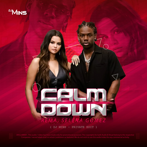 Stream Calm Down ( Private Edit ) by DJ Mins