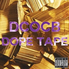 DCOCB - Dope