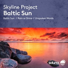 Skyline Project - Rain Or Shine [Soluna Music]