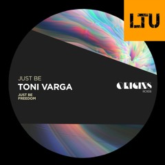 Premiere: Toni Varga - Just Be | Origins Rcrds