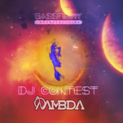 Bassflow: Interstellaire - "Lambda" Contest Mix