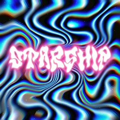 STARSHIP (prod. Shem X Zayy)