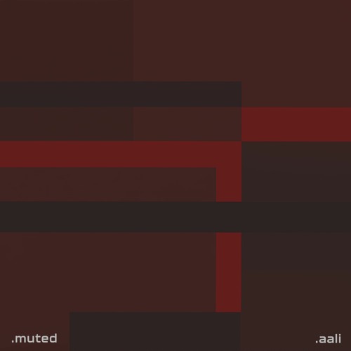 .aali - Muted (Original Mix) [Integrate Records]