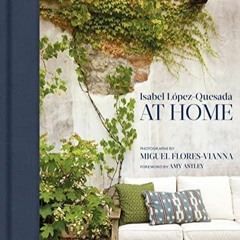 $PDF$/READ/DOWNLOAD At Home: Isabel López-Quesada at Home