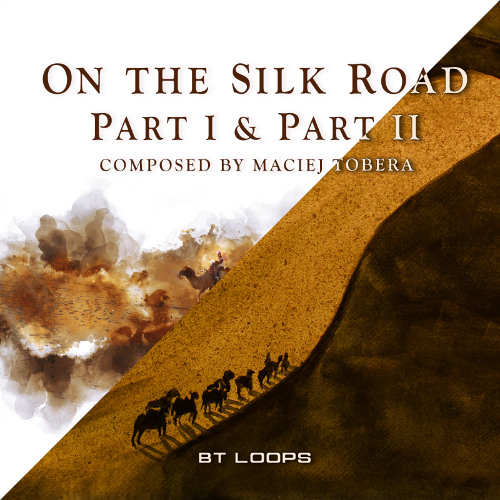 On the Silk Road: Part I & Part II