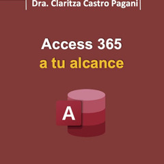 Audiobook Access 365 a tu alcance (Spanish Edition) Free Online