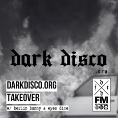 DARKDISCO.ORG Takeover Pt.3 - Byrne