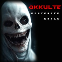Perverted Smile (Original Mix)
