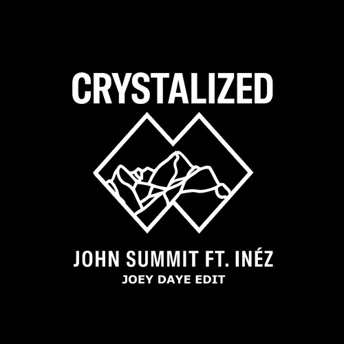 John Summit - Crystallized (Joey Daye Edit) (Lazy Vocal)