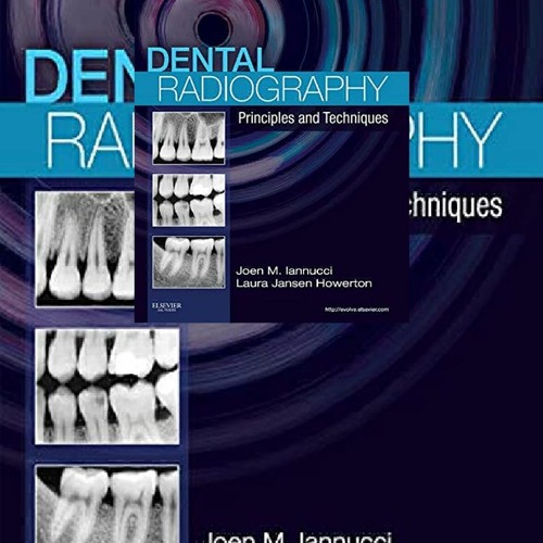 Stream [PDF] DOWNLOAD⚡ Dental Radiography Principles and Techniques by