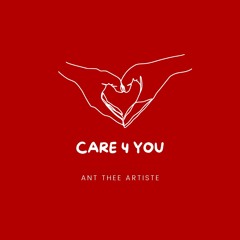 Care 4 you(prod. by Citizen Boy)
