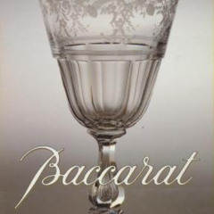 DOWNLOAD PDF 📕 Baccarat by Jean-Louis Curtis; Veronique Nansenet (1991-05-04) by JEA