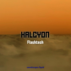 Halcyon (Slowed Reprise)
