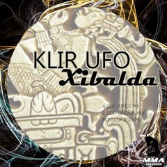 Klir - XIBALDA(Monsieur Rock rmx Aka Lnt Mike) (MMA15)