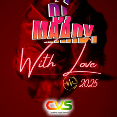 (2025) - Zouk 2025 - DJ MAADY - With Love 2025