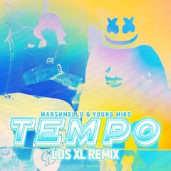 Marshmello, Young Miko - Tempo (Los XL Remix)