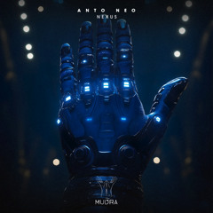 Anto Neo - Nexus (Extended Mix) [MUDRA]