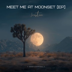 :)ustin - Meet Me at Moonset (Day Party)