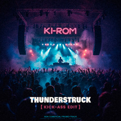 Thunderstruck [ Kick-Ass Edit ]