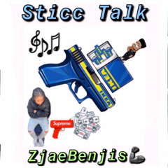 Sticc Talk