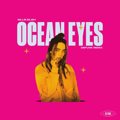 Billie Eilish Ocean Eyes (Defunk Remix) Drum & Bass Electronic