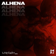 ALHENA - LIVECAST 01 [211]