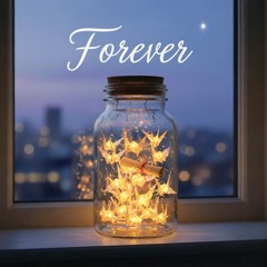 Forever