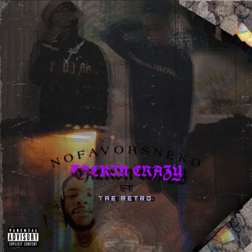 NoFavorsNeko X Tae Retro - Talkin Crazy
