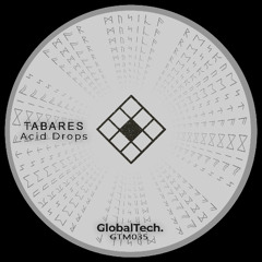 Tabares - Acid Drops (Original Mix) [PREVIEW]