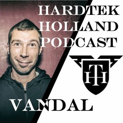 Hardtek Holland podcast by Vandal (01-2020)