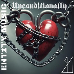 Unconditionally