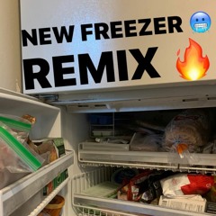 NEW FREEZER (REMIX) 🔥