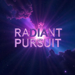 Radiant Pursuit